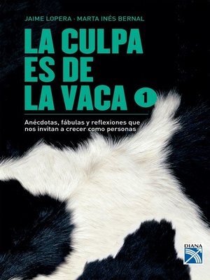 cover image of La culpa es de la vaca 1